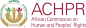 African Commission on Human and Peoples’ Rights (ACHPR)